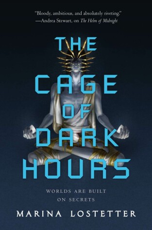 Book cover for The Cage of Dark Hours