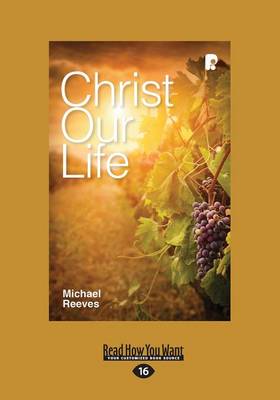 Book cover for Christ our Life