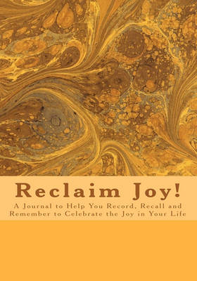 Book cover for Reclaim Joy!