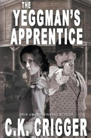 Cover of The Yeggman's Apprentice