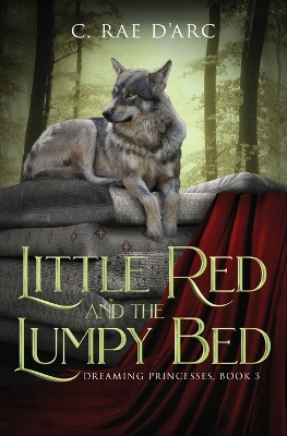 Book cover for Little Red and the Lumpy Bed