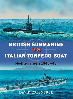 Cover of British Submarine vs Italian Torpedo Boat
