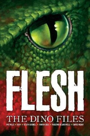 Cover of Flesh: The Dino Files