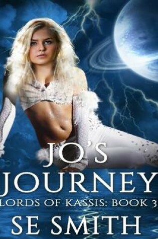 Cover of Jo's Journey: Lords of Kassis Book 3