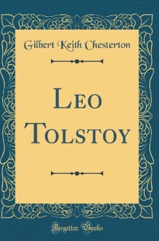 Cover of Leo Tolstoy (Classic Reprint)