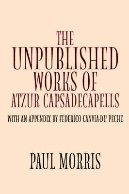 Book cover for The Unpublished Works of Atzur