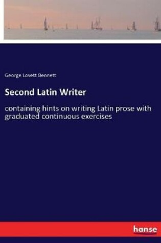 Cover of Second Latin Writer