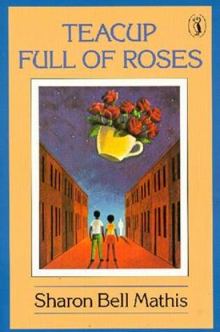 Cover of Mathis Sharon : Teacup Full of Roses
