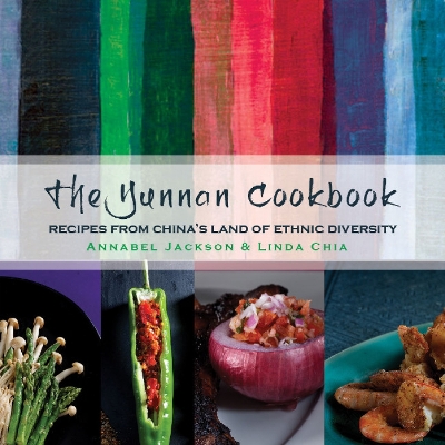 Book cover for The Yunnan Cookbook
