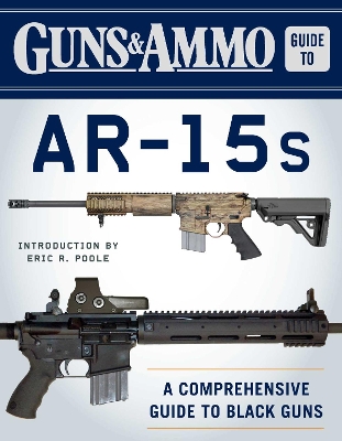 Cover of Guns & Ammo Guide to AR-15s