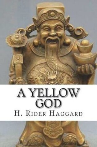 Cover of A Yellow God