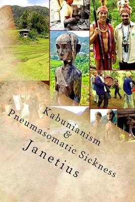 Cover of Kabunianism & Pneumasomatic Sickness