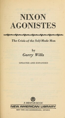Book cover for Wills Garry : Nixon Agonistes(Revised Edn)