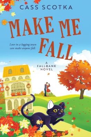 Cover of Make Me Fall
