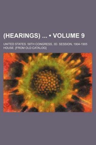 Cover of (Hearings) (Volume 9)