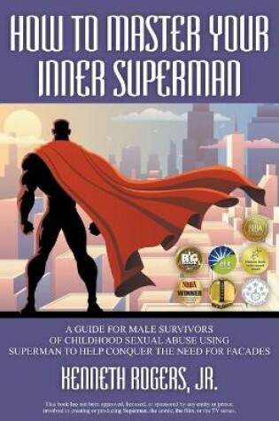 Cover of How to Master Your Inner Superman