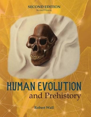 Book cover for Human Evolution and Prehistory