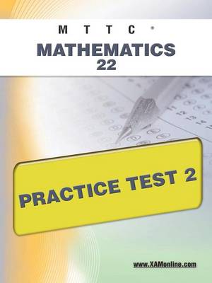 Book cover for Mttc Mathematics 22 Practice Test 2