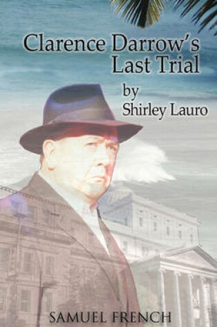 Cover of Clarence Darrow's Last Trial