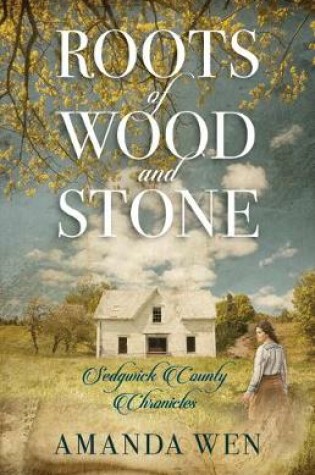 Cover of Roots of Wood and Stone