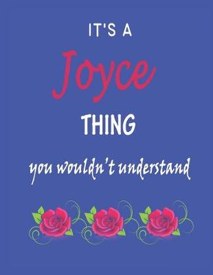 Book cover for It's A Joyce Thing You Wouldn't Understand