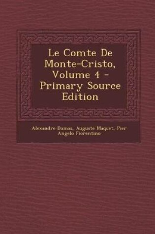 Cover of Le Comte de Monte-Cristo, Volume 4