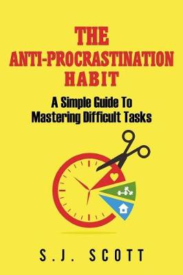 Book cover for The Anti-Procrastination Habit