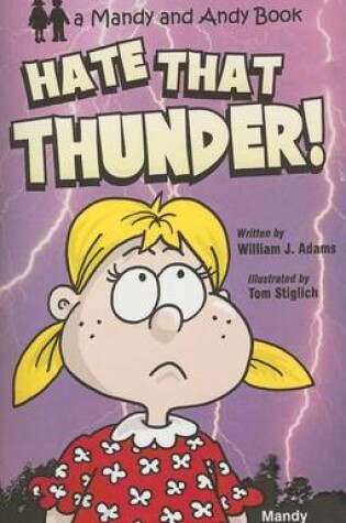 Cover of Hate That Thunder