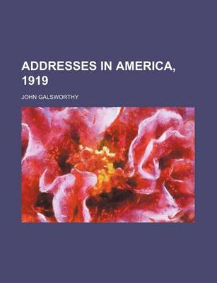 Book cover for Addresses in America, 1919