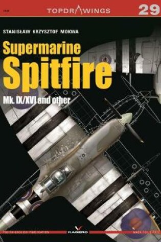 Cover of Supermarine Spitfire Mk. Ix/Xvi and Other