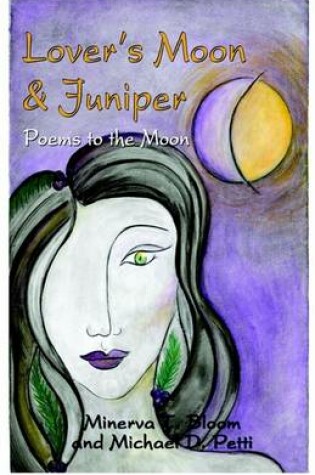 Cover of Lover's Moon and Juniper