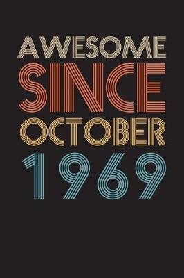 Book cover for Awesome Since October 1969