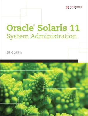 Book cover for Oracle® Solaris 11 System Administration