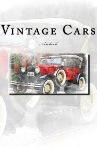 Cover of Vintage Cars Notebook