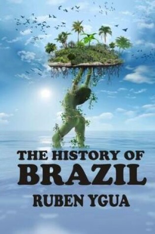 Cover of The History of Brazil