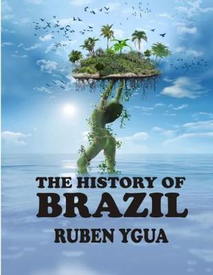 Book cover for The History of Brazil