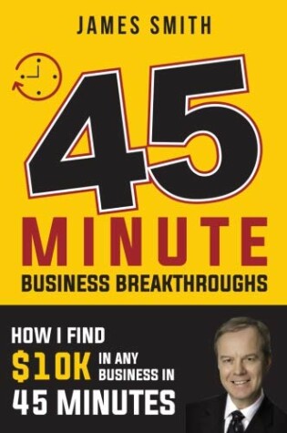 Cover of 45 Minute Business Breakthrough