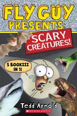 Book cover for Fly Guy Presents: Scary Creatures!