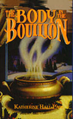 Book cover for The Body in the Bouillon