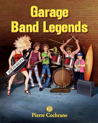 Book cover for Garage Band Legends