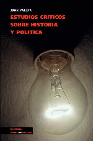 Cover of Estudios Críticos Sobre Historia Y Política