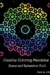 Book cover for Creative coloring mandalas Peace and Relaxation Vol.3