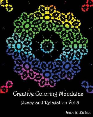 Cover of Creative coloring mandalas Peace and Relaxation Vol.3