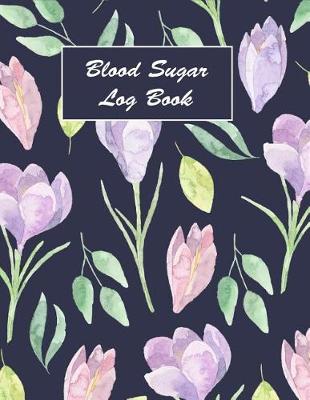 Book cover for Blood Sugar Log Book