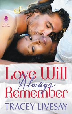 Book cover for Love Will Always Remember