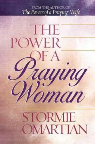 Cover of The Power of a Praying. Woman Deluxe Edition