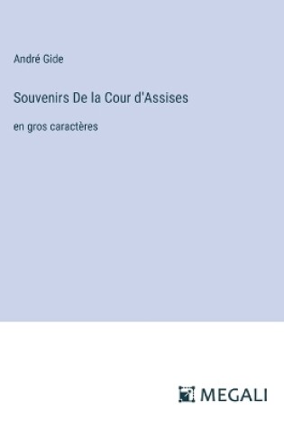 Cover of Souvenirs De la Cour d'Assises