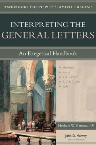 Cover of Interpreting the General Letters
