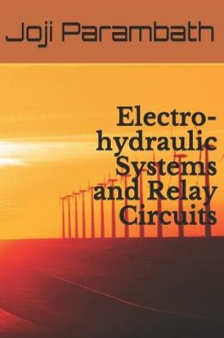 Cover of Electro-hydraulic Systems and Relay Circuits