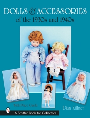 Book cover for Dolls and Accessories of the 1930s and 1940s